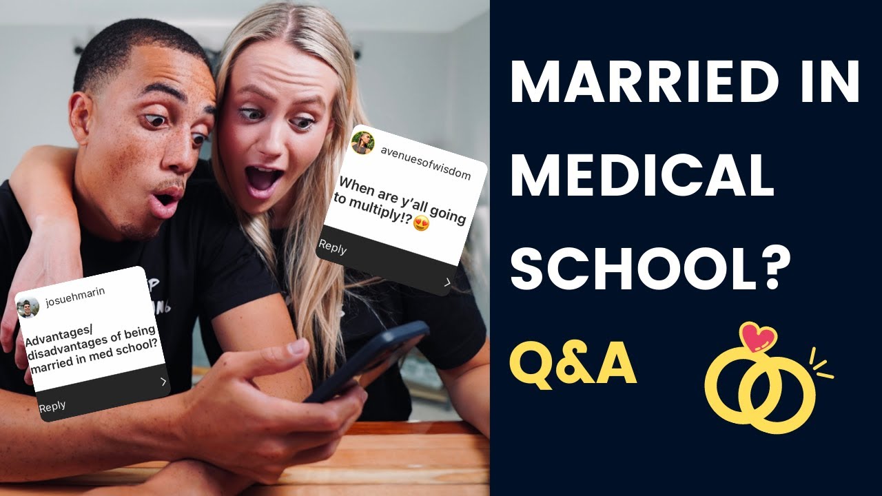 What Relationships In Medical School Are Like | Q&A With My Wife
