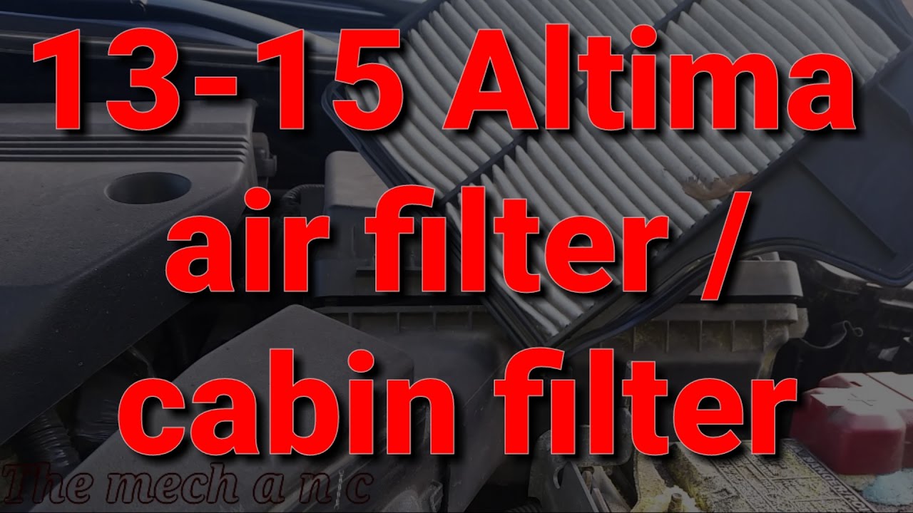 Nissan Altima air filter / cabin filter