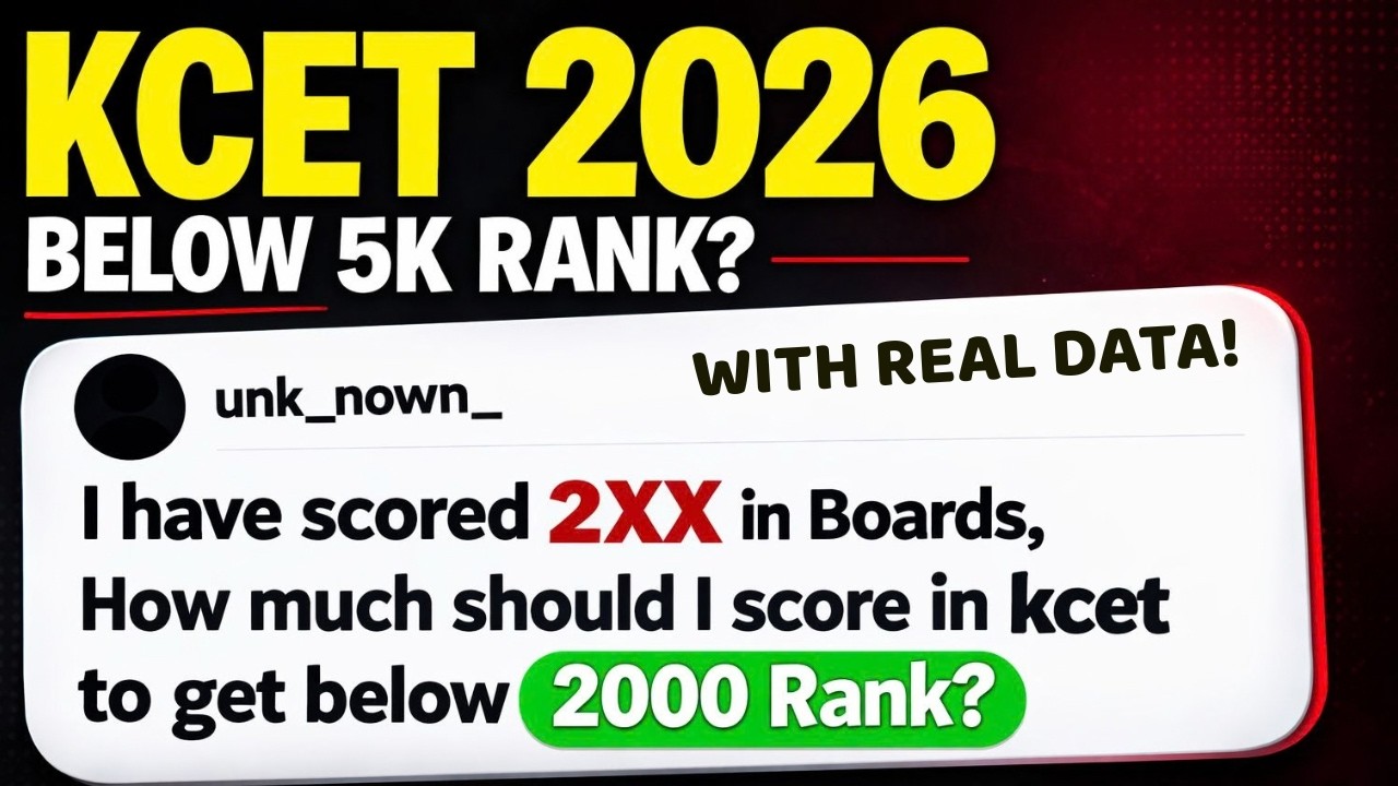KCET 2026 BELOW 2K RANK- HOW MUCH TO SCORE IN KCET? 