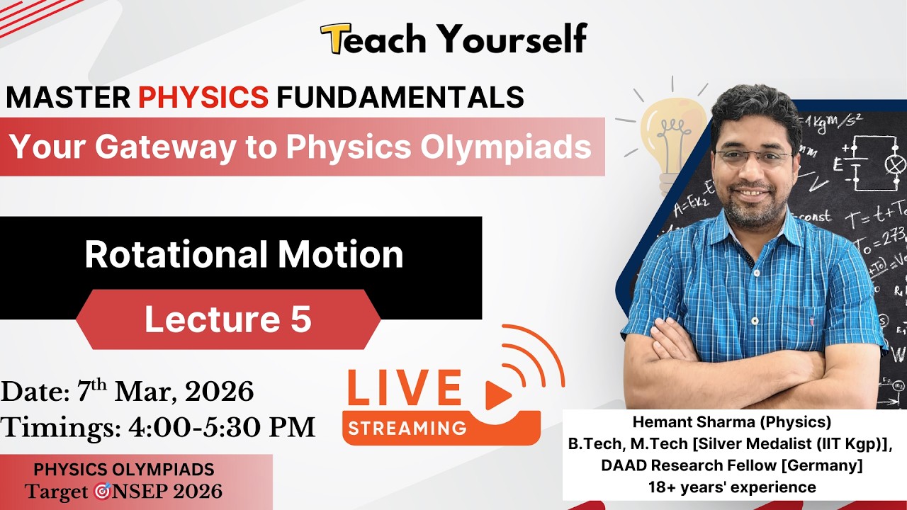 Rotational Motion Lecture - 5