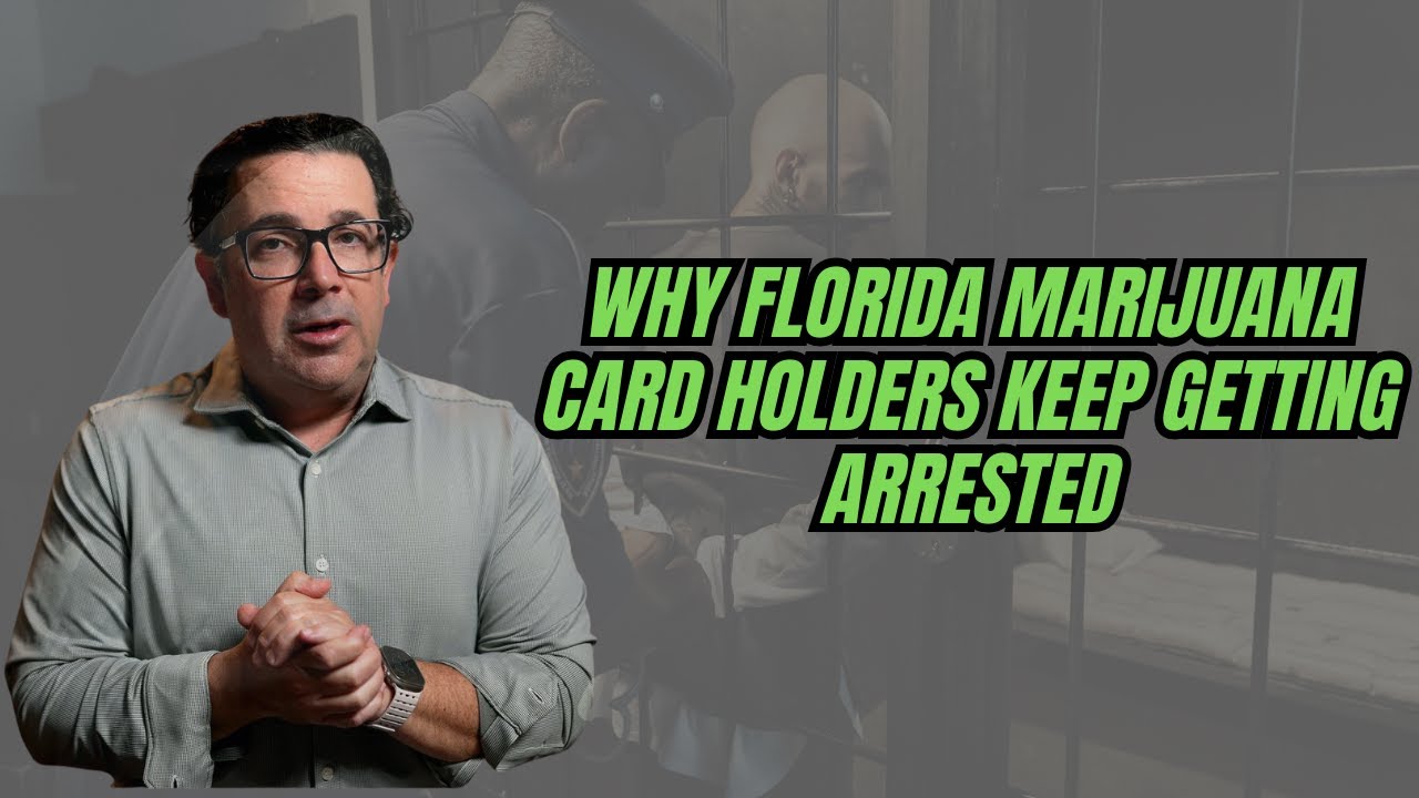 Florida Marijuana Card Holders: This Will Get You Arrested!