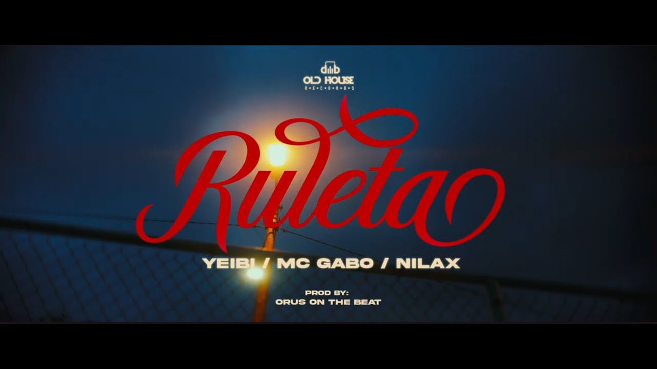 Ruleta 👹  Yeibi Ft Mc Gabo X Nilax X @OrusontheBeat