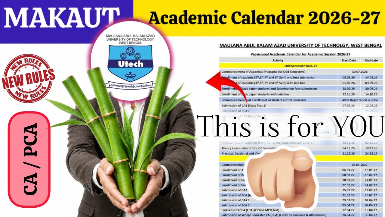 MAKAUT New CA/PCA Rules & Academic Calendar 2026-27 | Complete Guide