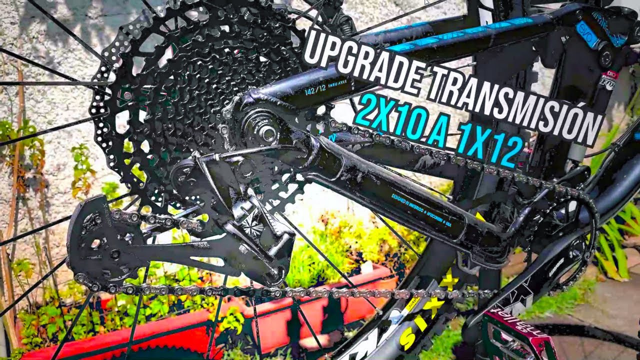 Cambio de Transmisión 2x10 a 1x12, Regulación de Cambios, Neumáticos y Lavado (Trek Fuel Ex 7)