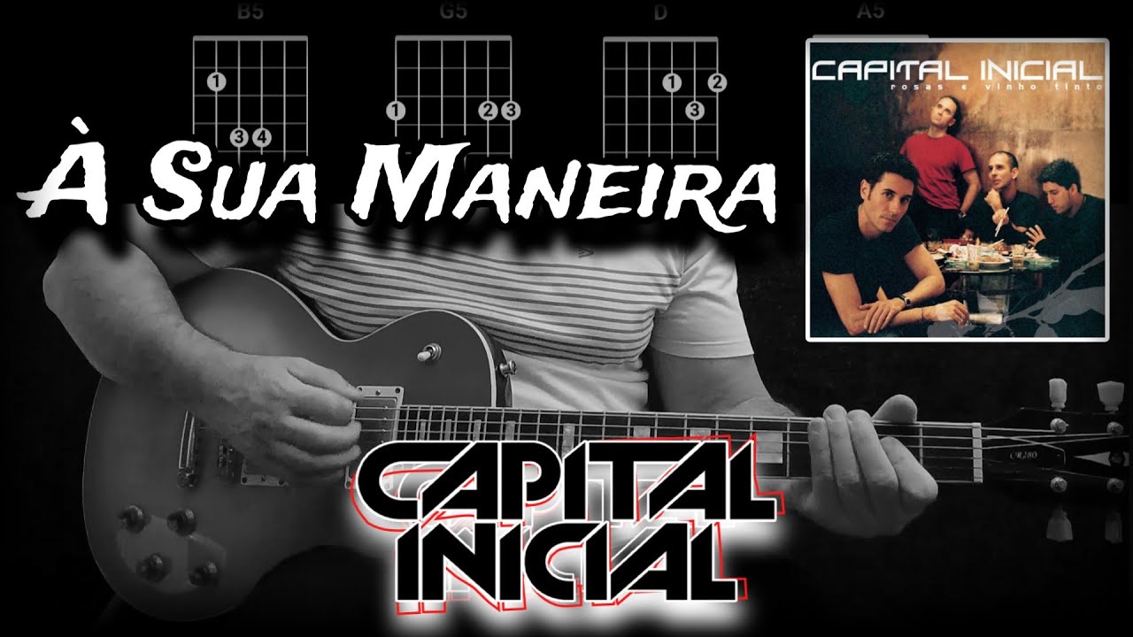 Como Tocar À Sua Maneira (Capital Inicial) Aula de Guitarra 🎸