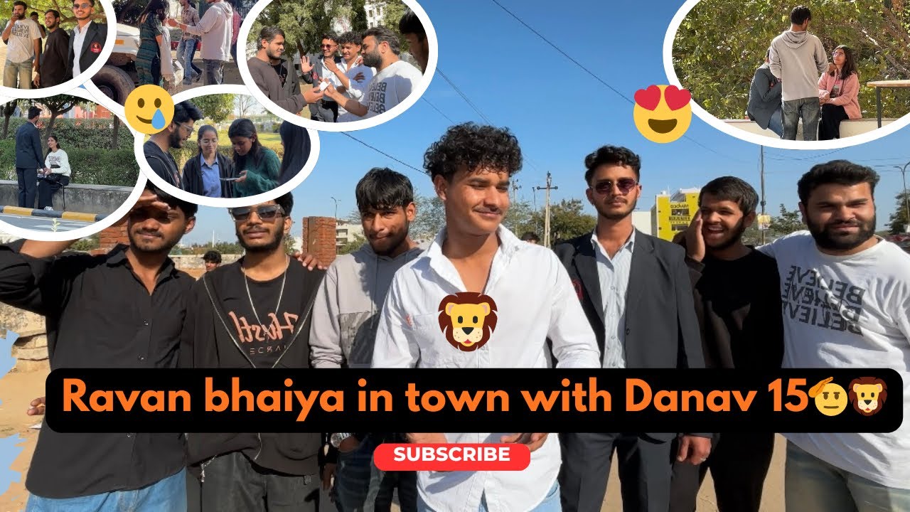 Ravan bhaiya in town with Danav 15 🦁🍾//  