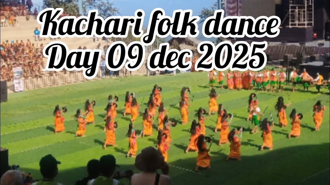 Kachari tribe folk dance day 09 dec at hornbill festival_2k25 part 