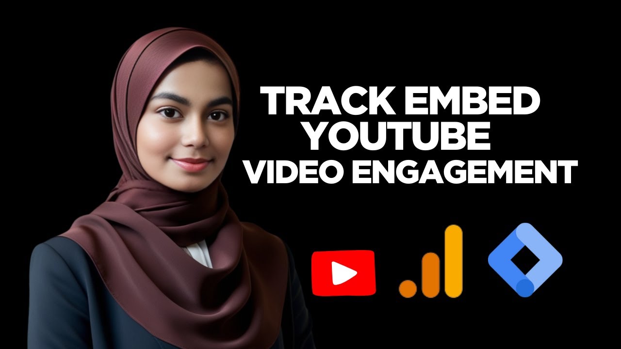 Embed YouTube Video Engagement Tracking with Google Analytics 4, GTM 2025 #videotracking