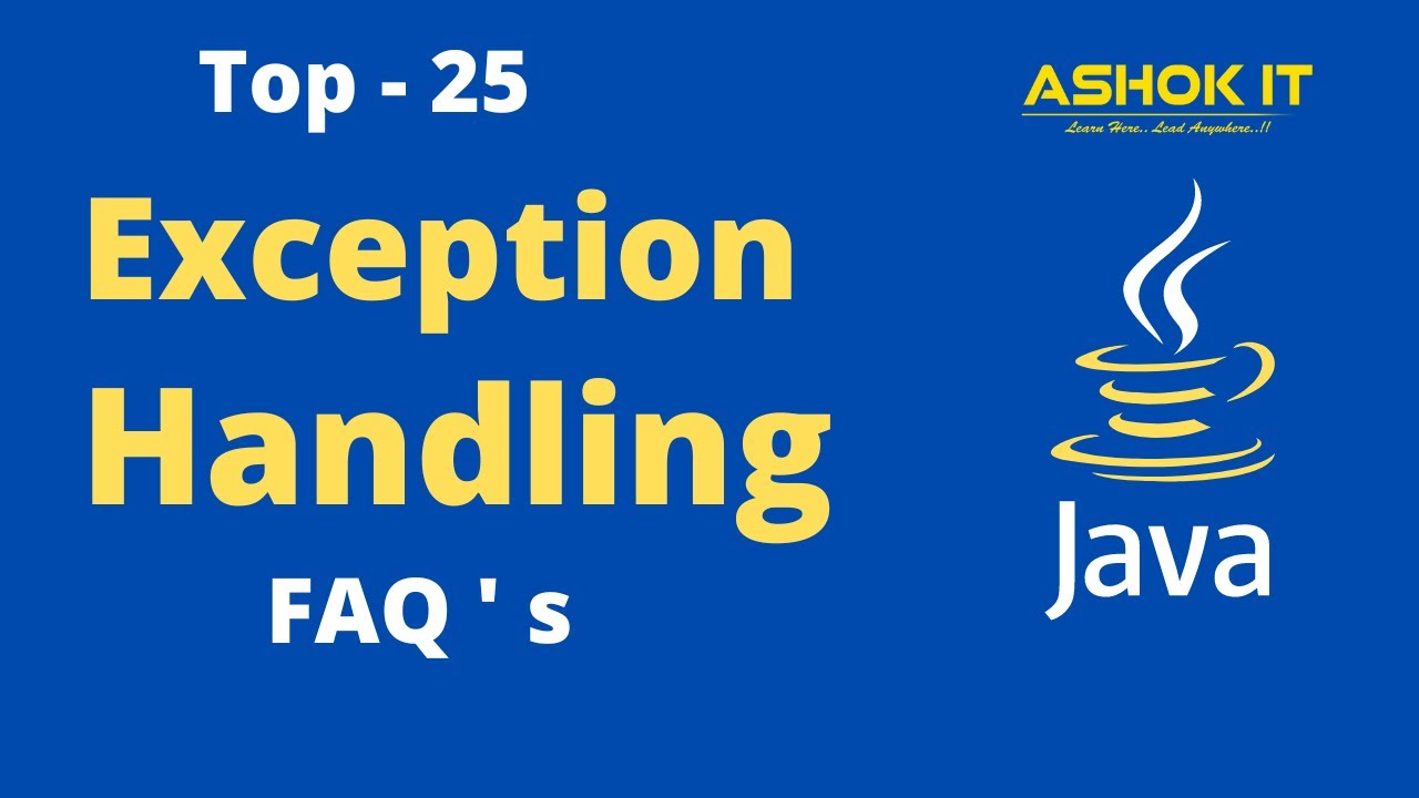 25 лучших вопросов и ответов на собеседовании по обработке исключений в Java | Ashok IT