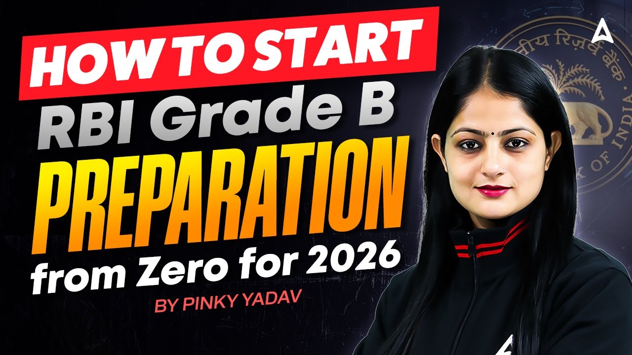 RBI Grade B 2026 | How to Start RBI Grade B Preparation from Zero | Beginner to Topper Strategy