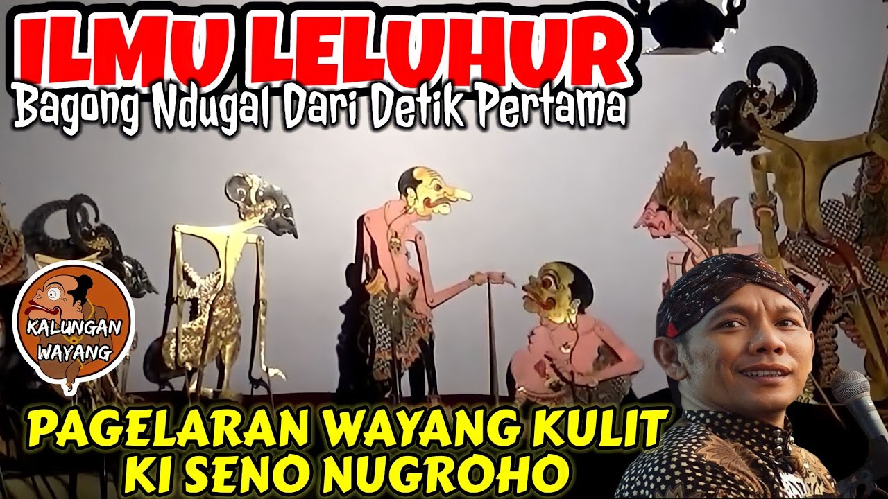 BAGONG LUCU ✅ PAGELARAN WAYANG KULIT KI DALANG SENO NUGROHO