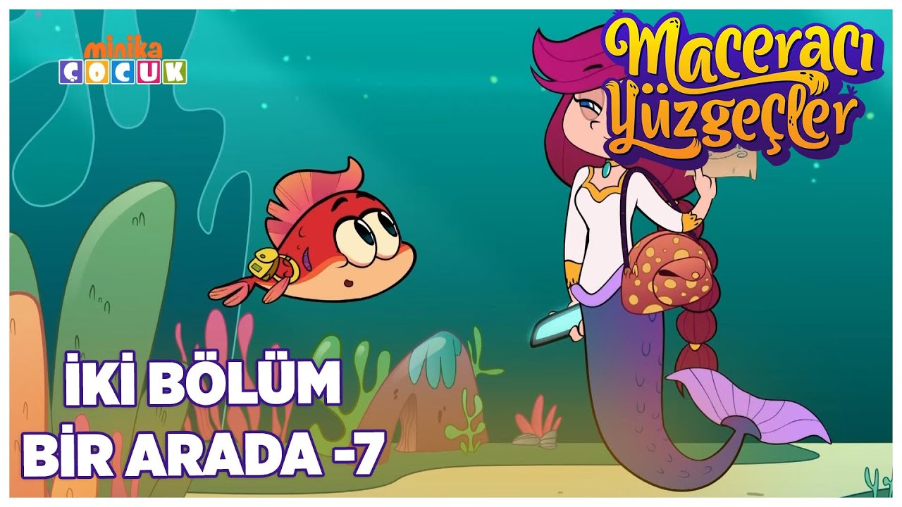 Maceracı Y&uuml;zge&ccedil;ler | İKİ B&Ouml;L&Uuml;M BİR ARADA -7 | Minika &Ccedil;OCUK
