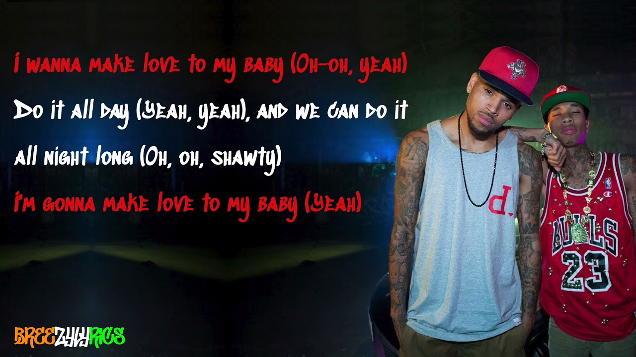 Chris Brown & Tyga - Make Love [LYRIC VIDEO]