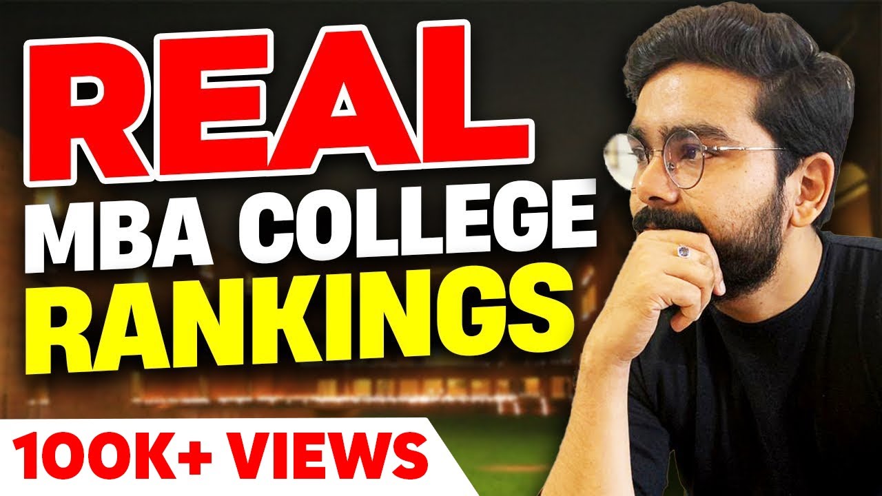 Top 20 MBA Colleges in India | The most honest and real ranking of B schools