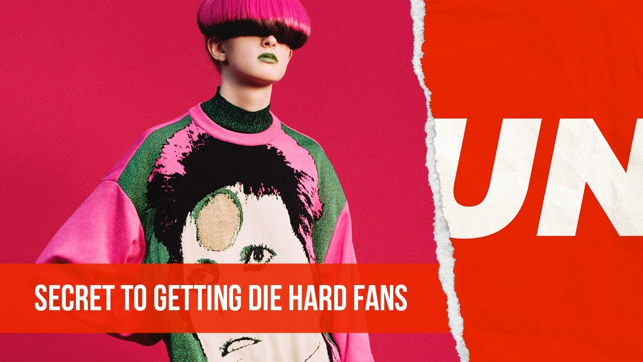 How to Get DIEHARD Fans for Your Fashion Label | UNSCRIPTED