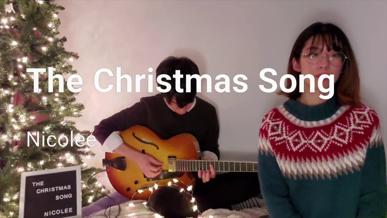 [Nicolee] The Christmas Song - Nat King Cole
