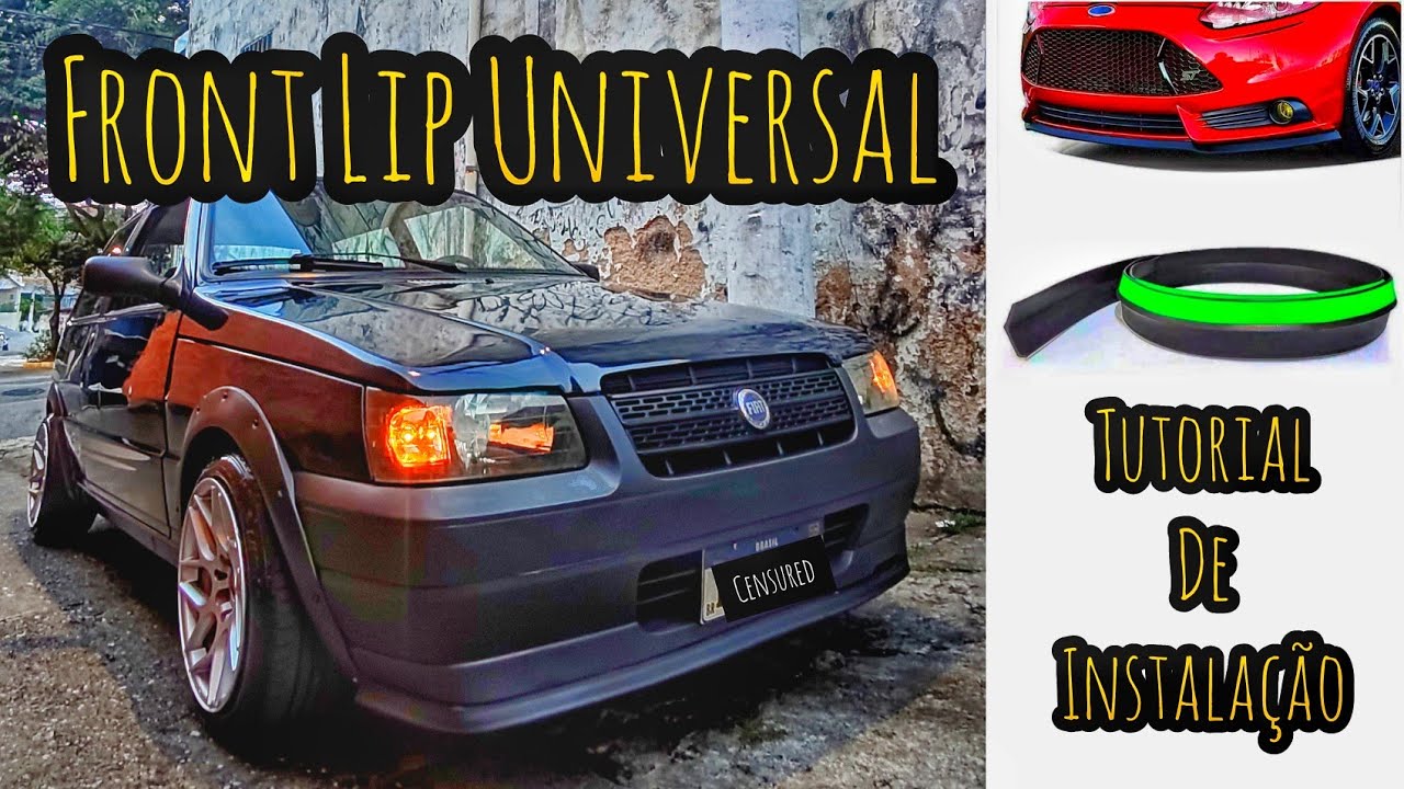 Front Lip Universal - como instalar em casa - Projeto Fiat Uno