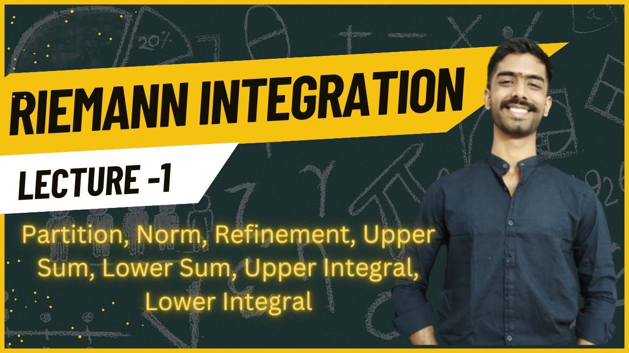 Partitions, Refinement, Darboux/Riemann Sums, Riemann Integral | Hindi