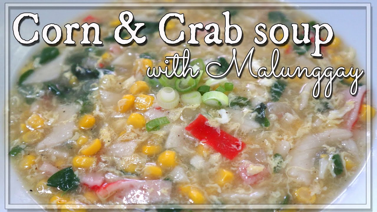 CORN AND CRAB SOUP | EASY RECIPE