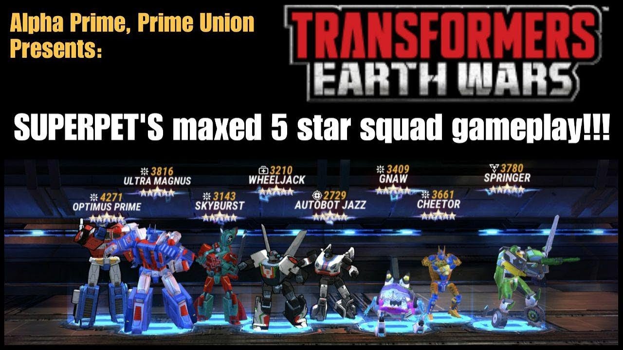 TFEW: MAXED 5 STAR SQUAD GAMEPLAY W/ PRIME UNION - Transformer Earth Wars