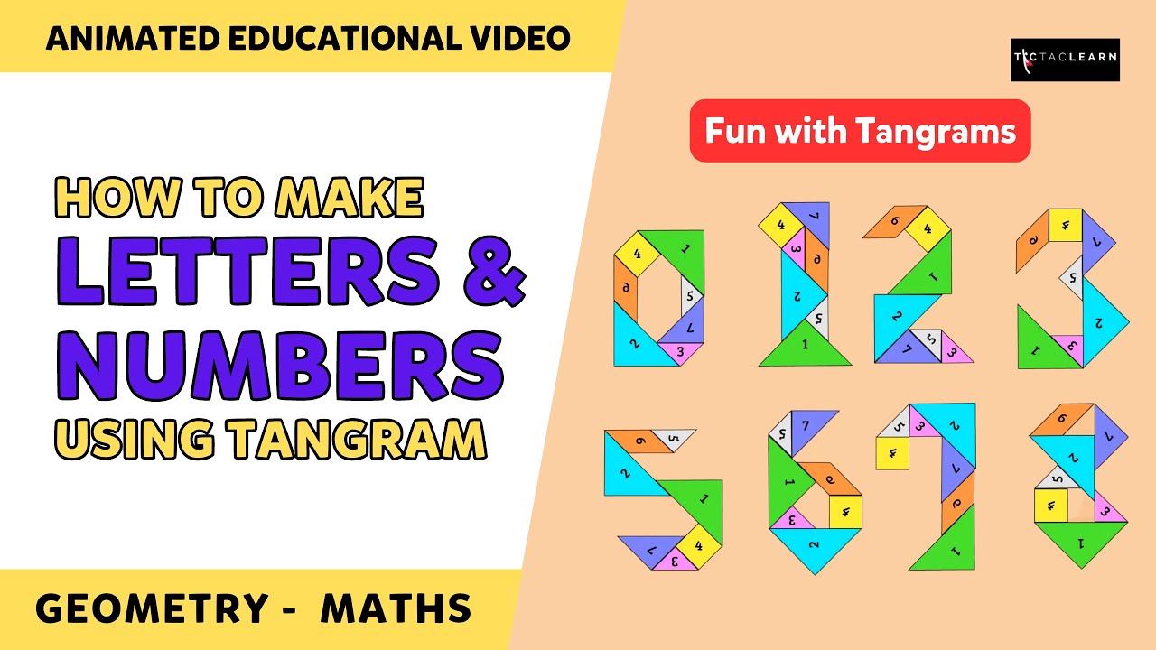 How to make letters and numbers through Tangram | Fun with Tangrams | Part 2/4 | TicTacLearn