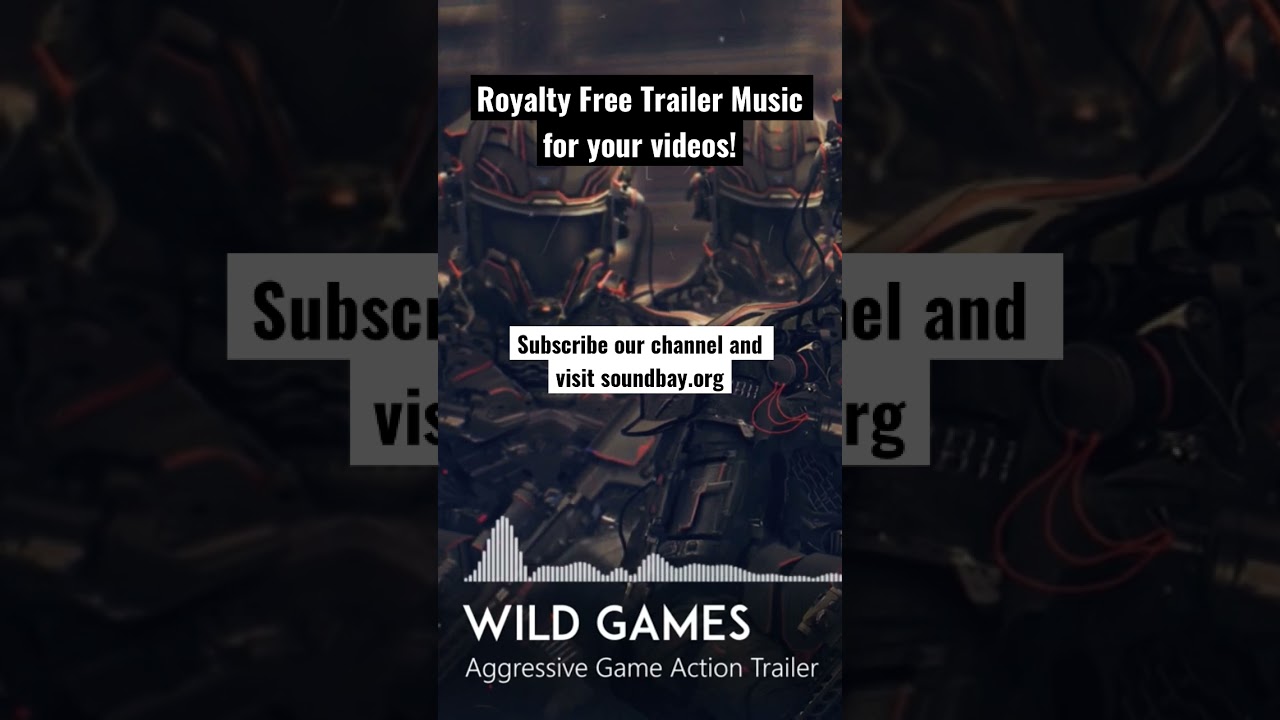 Wild Games - Aggressive Game Action Trailer Intro | Royalty Free Music for Films, Games, Tech, Media