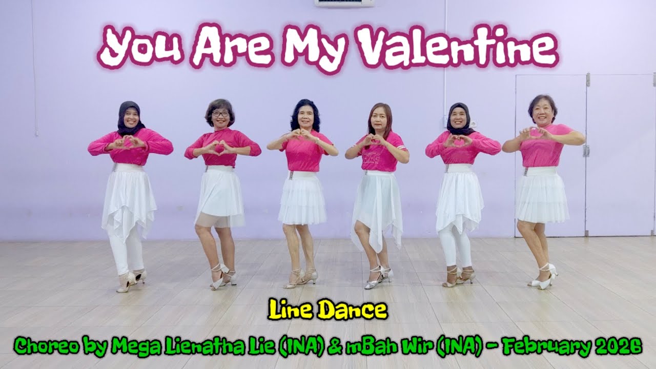 You Are My Valentine Line Dance - Choreo @megalienatha1156 @mbah wir - by Melody Line Dance Gombong 