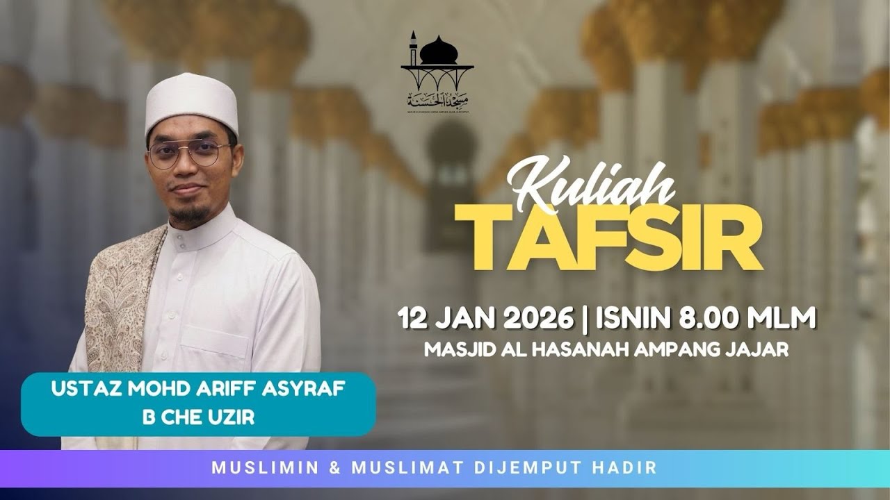 USTAZ MOHD ARIFF ASYRAF CHE UZIR 12 JAN