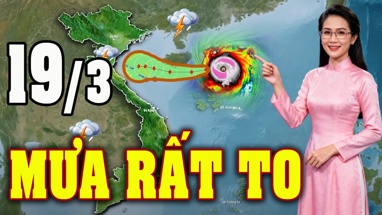 Dự Báo Thời Tiết Đêm Nay và Ngày Mai 19/3 | Thời Tiết Hôm Nay 3 Ngày Tới Mới Nhất|#thoitiet