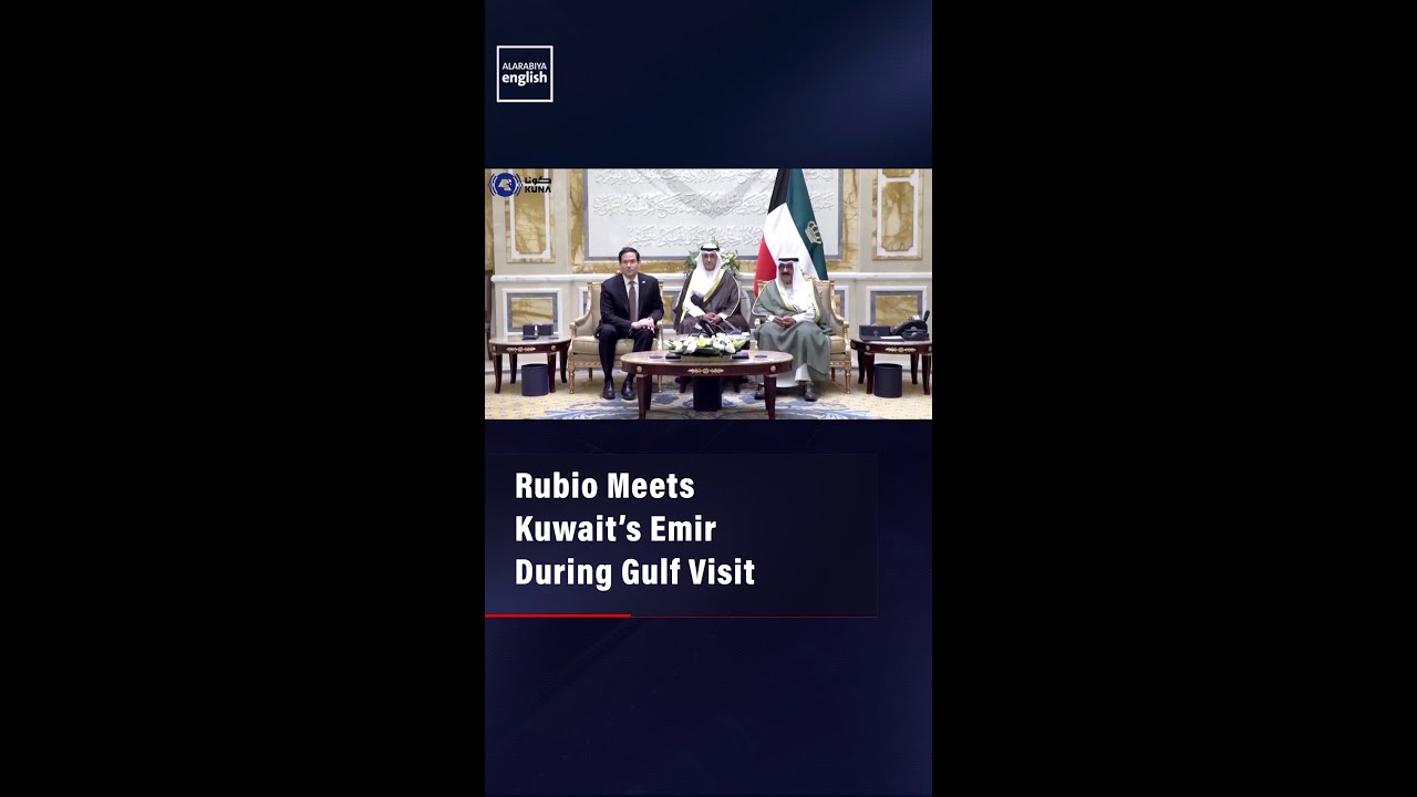 Rubio Meets Kuwait&rsquo;s Emir During Gulf Visit