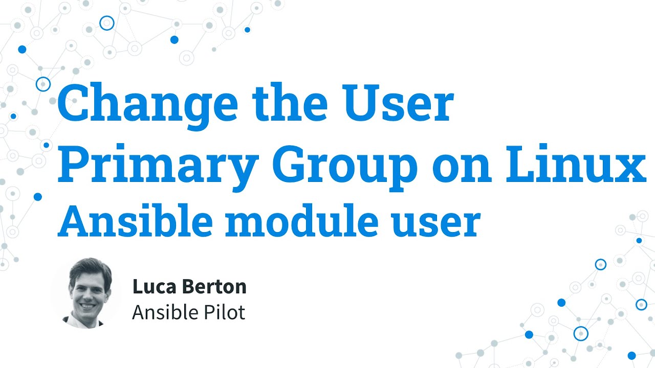 Change the User Primary Group on Linux - Ansible module user