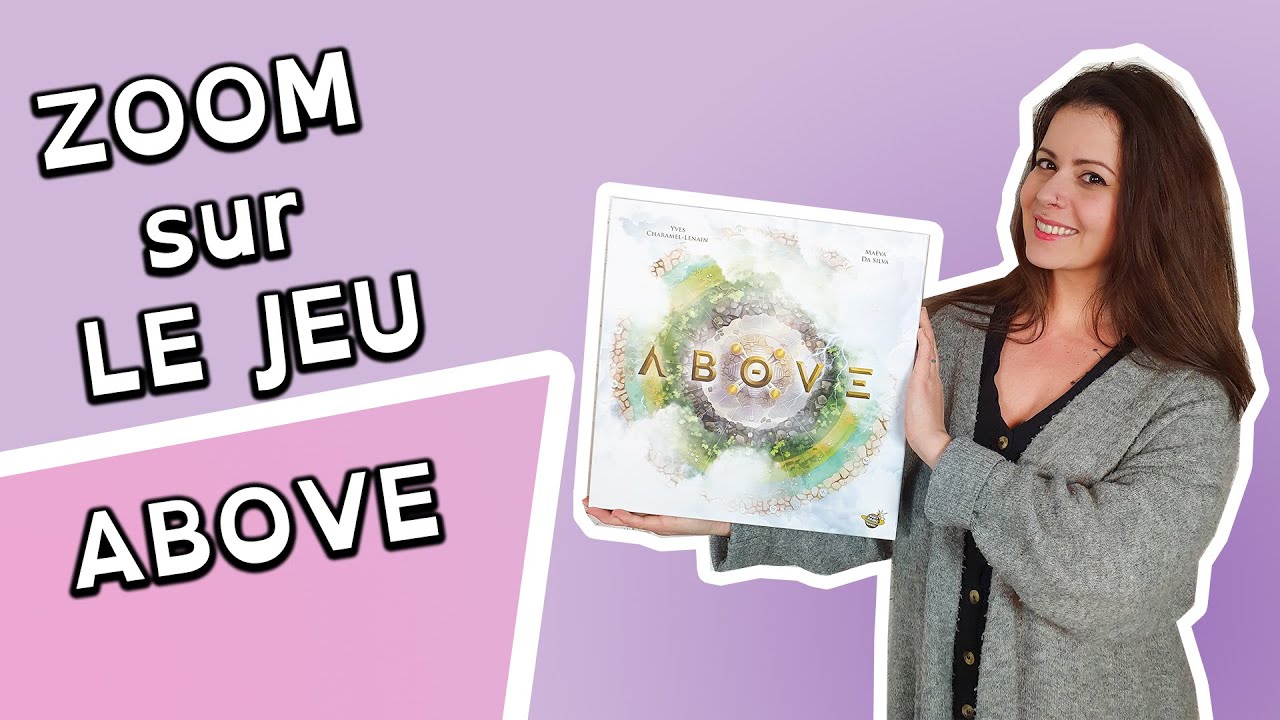 [ZOOM SUR LE JEU] ABOVE
