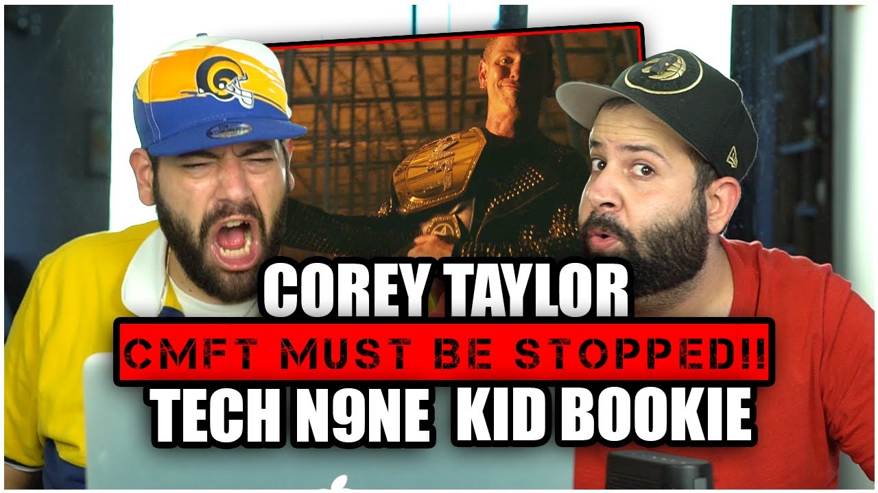 ROCK WITH US!! Corey Taylor - CMFT Must Be Stopped (feat. Tech N9ne & Kid Bookie) *REACTION!!