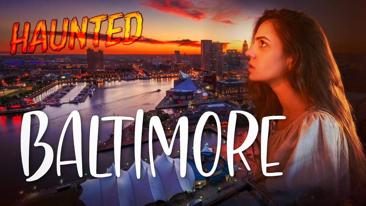 10 Haunted Places in Baltimore You Should Never Visit Alone