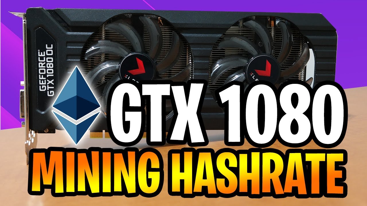 GTX 1080 Mining Hashrate & Thermal Paste Replacement