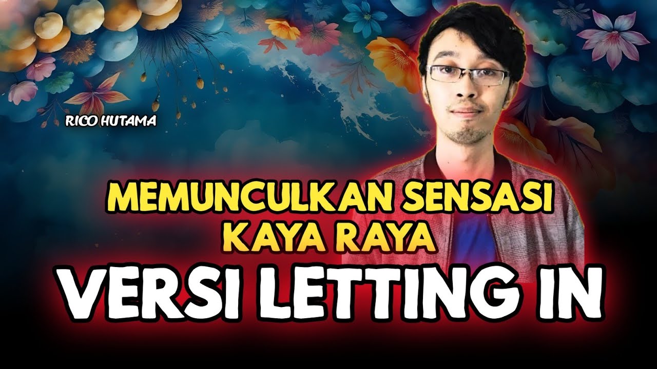 🔴 KAYA RAYA DENGAN TEHNIK LETTING IN