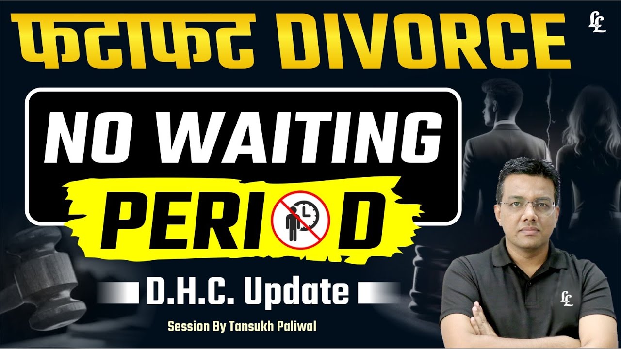 Landmark Decision : Mutual Consent Divorce No Need to Wait | Tansukh Paliwal | Linking Laws