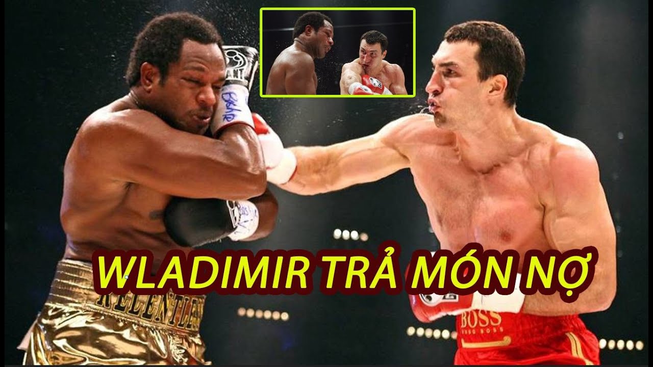 Wladimir Klitschko TRẢ CẢ GỐC CẢ LÃI VỚI ĐỐI THỦ Lamon Brewster l ĐÁNH CHO ĐỐI THỦ XIN BỎ CUỘC