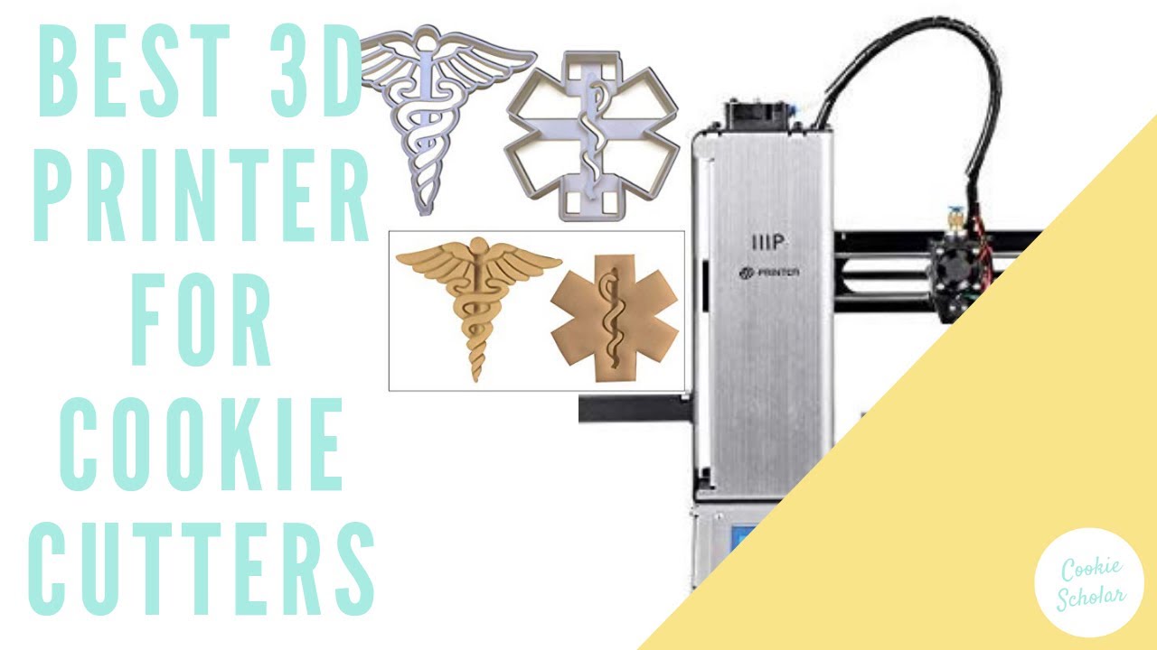 Best 3D Printer For Cookie Cutters