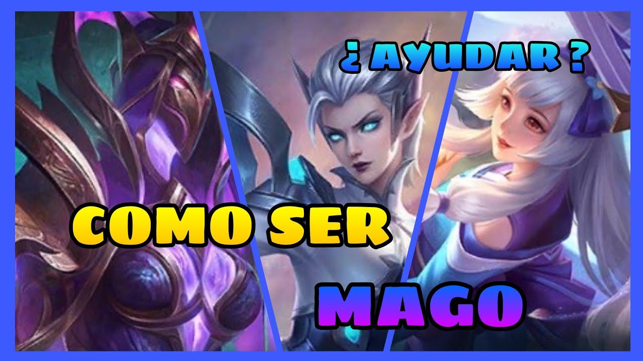 COMO SER BUEN MAGO Mobile Legends Bang Bang