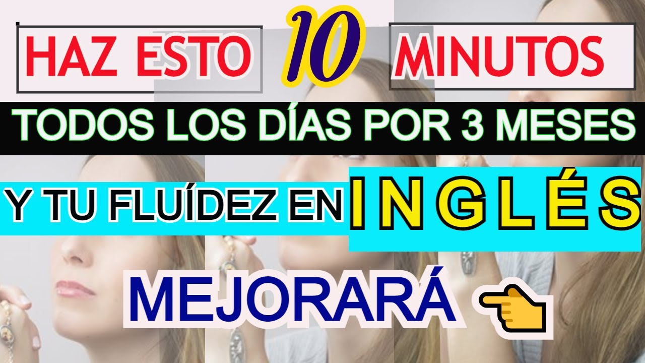 ESTRATEGIA PARA HABLAR INGLES FLUIDO