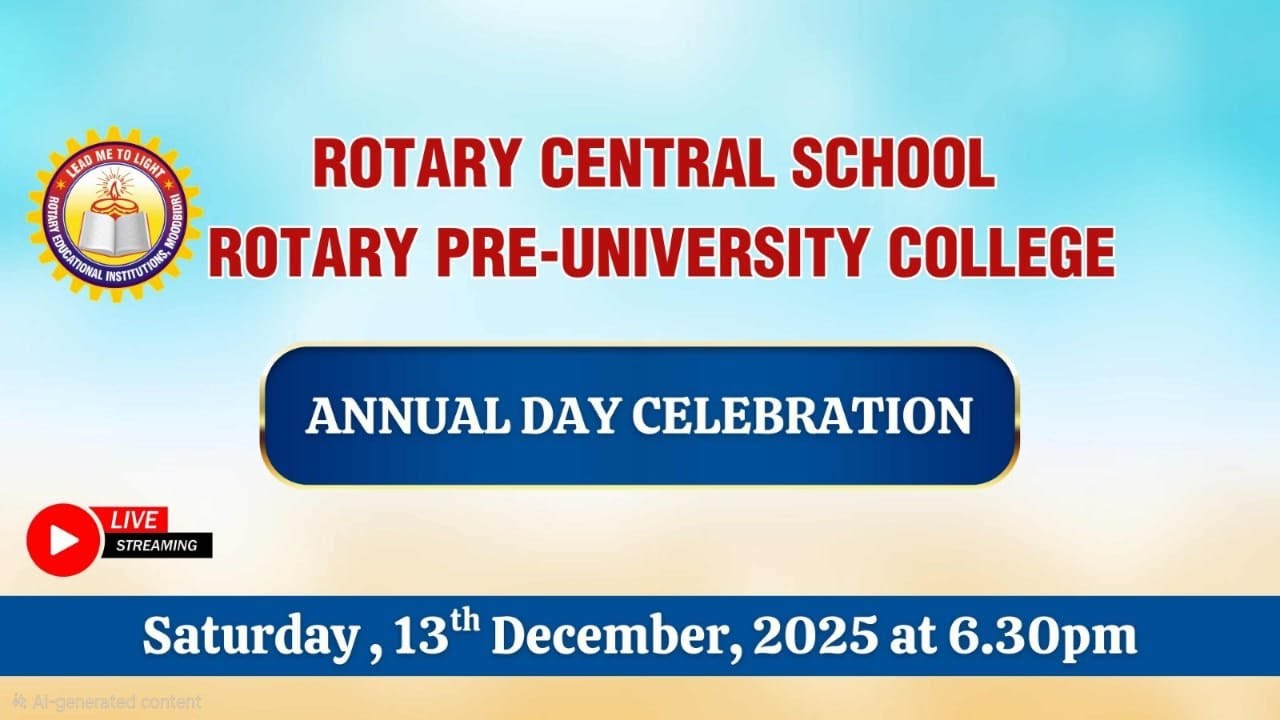 ANNUAL DAY CELEBRATION 2025 | ROTARY CENTRAL SCHOOL & ROTARY PRE-UNIVERSITY COLLEGE
