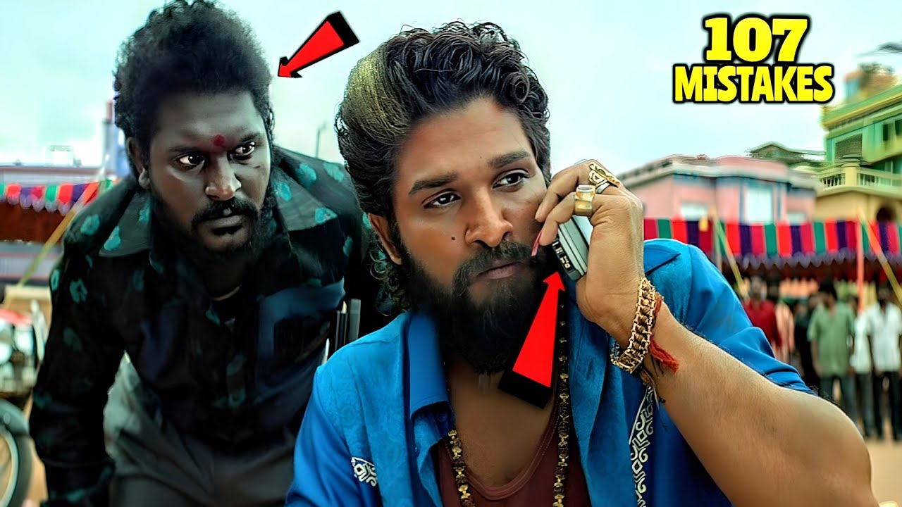 107 Mistakes In PUSHPA 2 Movie!