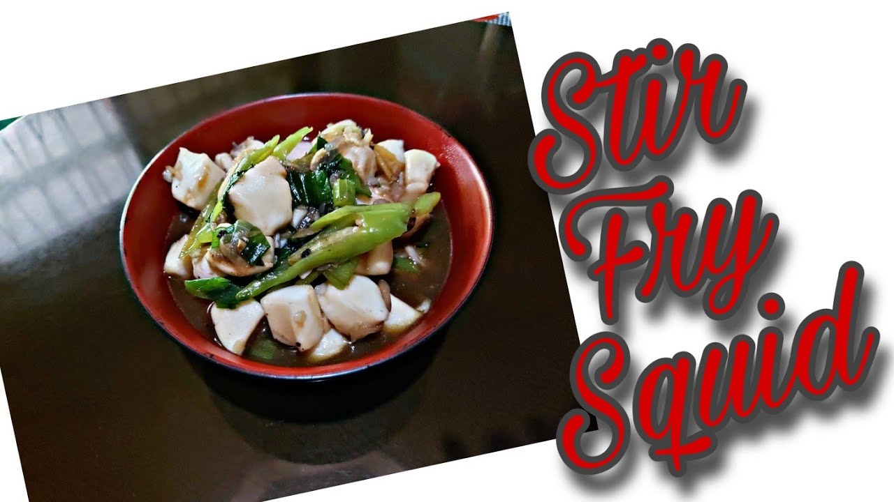 Stir fry squid (Ginisang pusit)-Ep.18