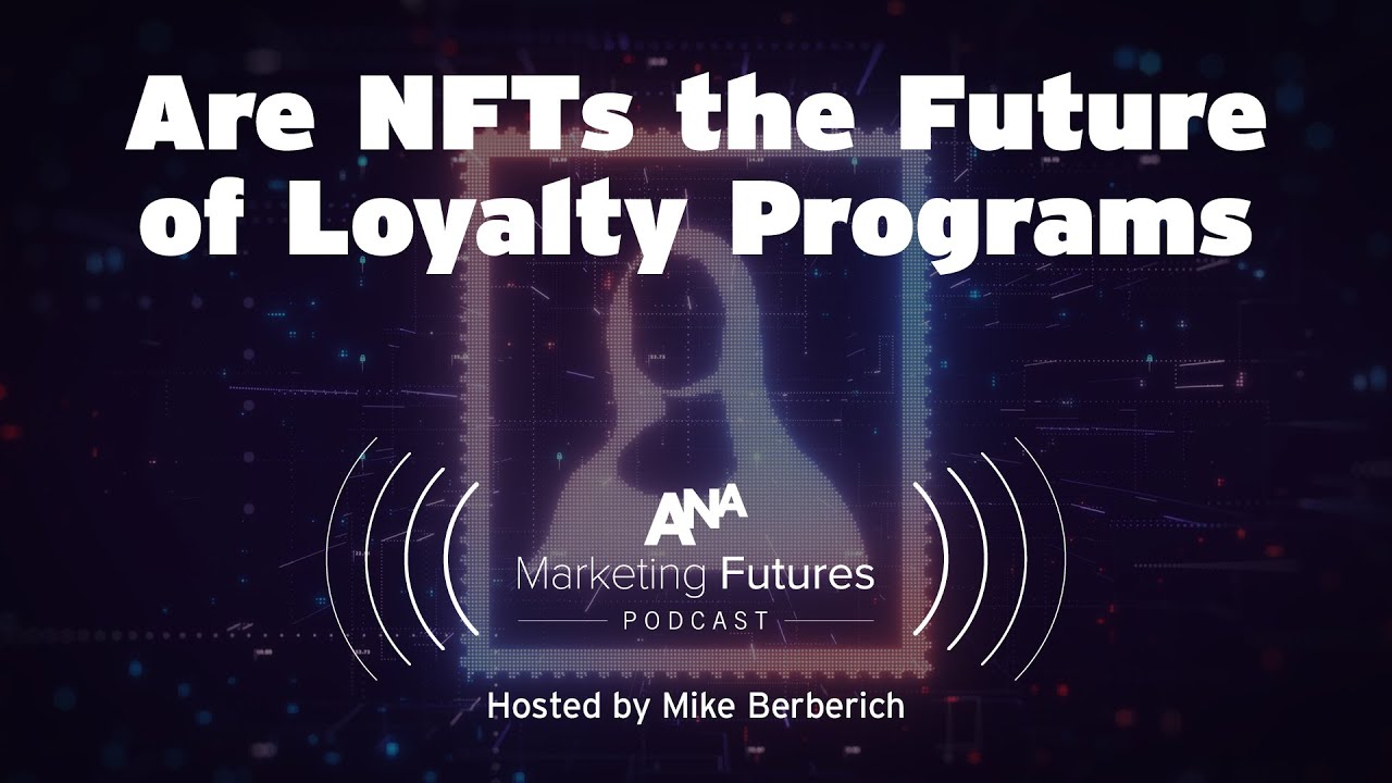 Are NFTs the Future of Customer Loyalty Programs?