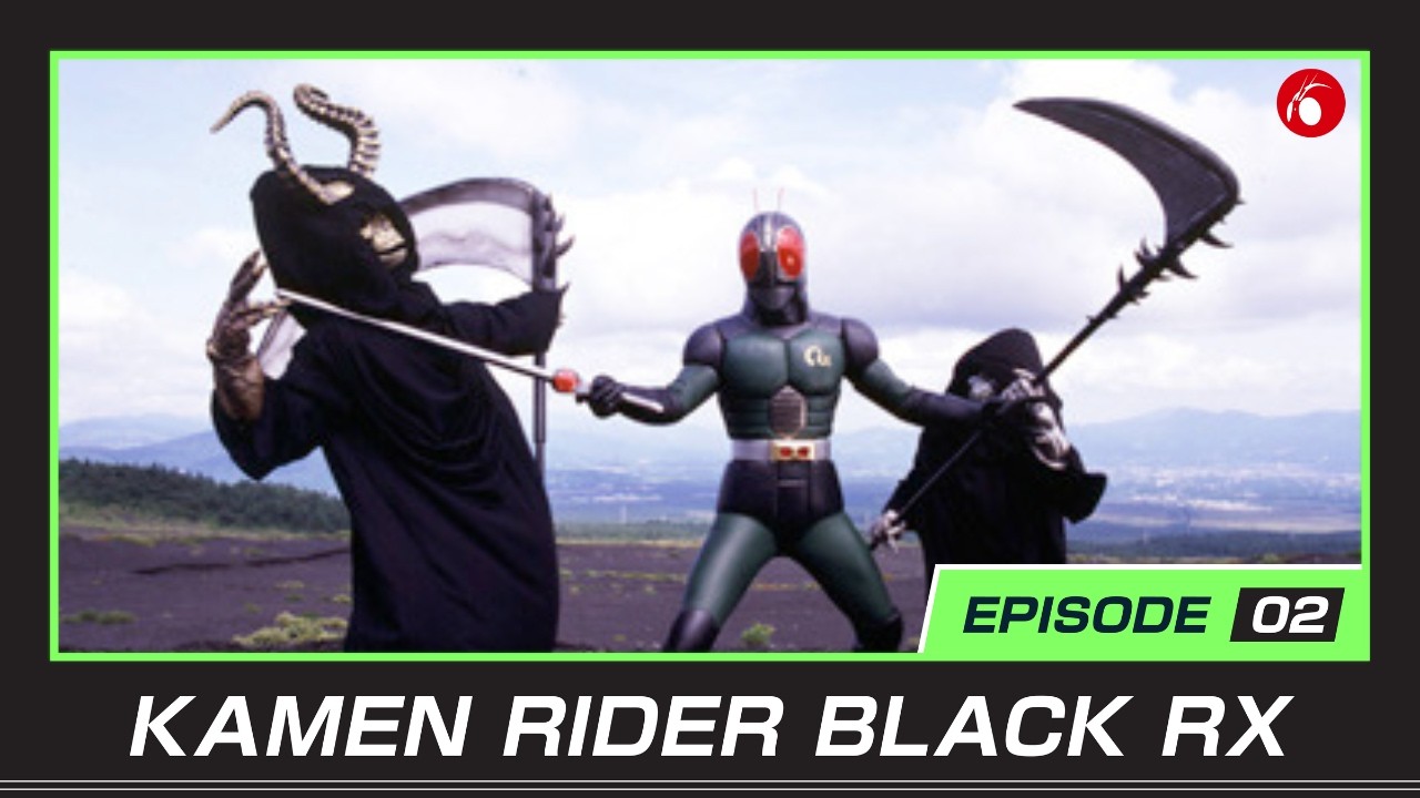 KAMEN RIDER BLACK RX (Episode 2)
