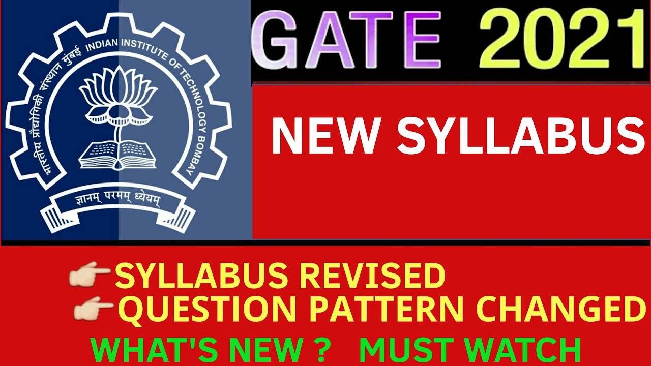 GATE 2021 NEW NOTIFICATION | NEW SYLLABUS ANALYSIS | QUESTION PATTERN CHANGED | WHAT's NEW ?