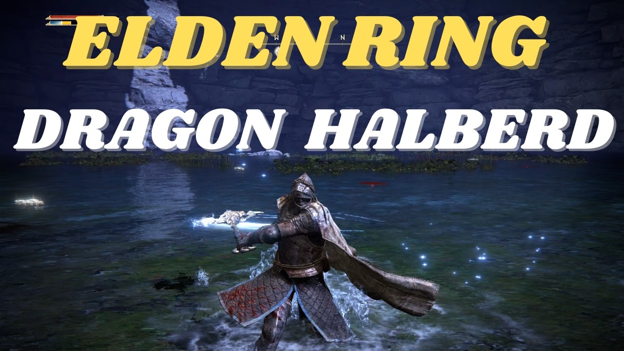 Elden Ring - How to Get the Dragon Halberd Early