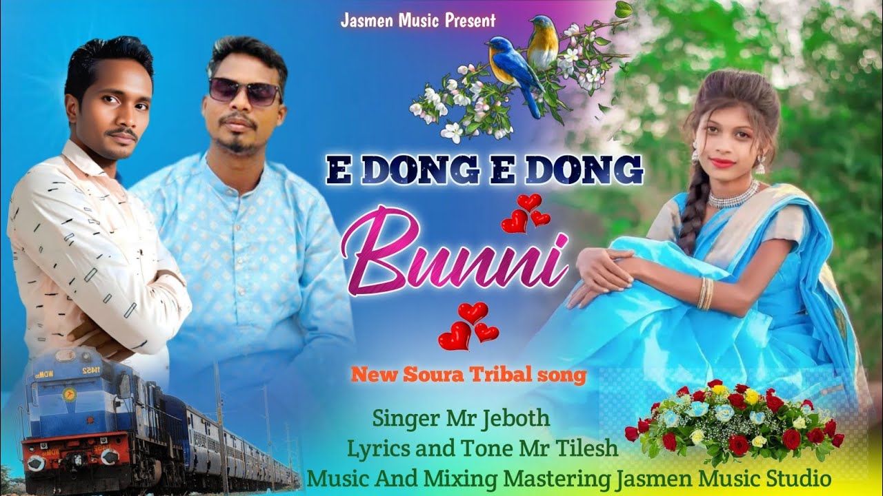 E DONG E DONG BUNNI ||NEW SOURA TRIBAL SONG|| MR JEBOTH JASMEN MUSIC STUDIO 