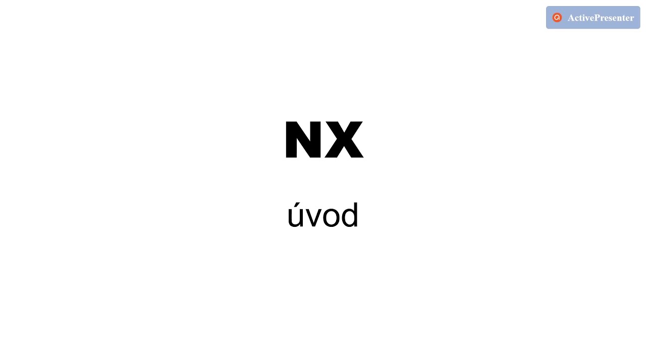 NX úvod